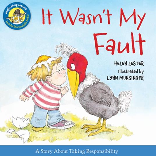 It Wasn't My Fault (Read-Aloud) - Helen Lester,Lynn Munsinger - ebook