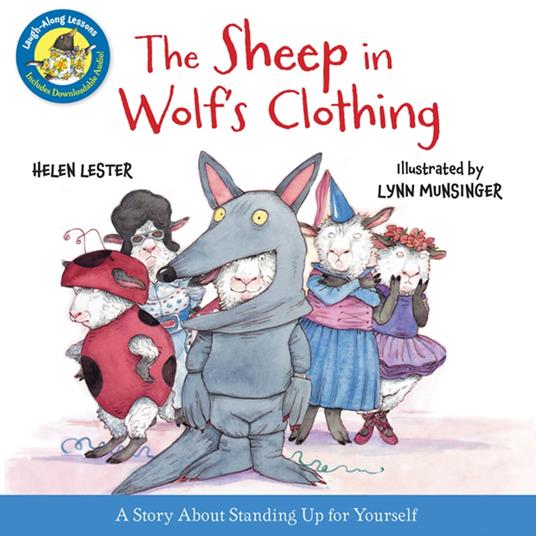 The Sheep in Wolf's Clothing (Read-Aloud) - Helen Lester,Lynn Munsinger - ebook