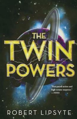 The Twin Powers - Robert Lipsyte - cover