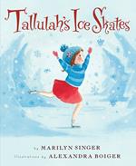 Tallulah's Ice Skates