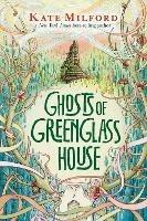 Ghosts of Greenglass House