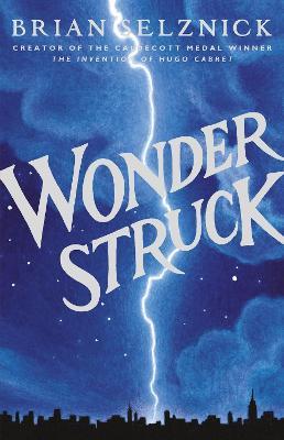 Wonderstruck - Brian Selznick - cover