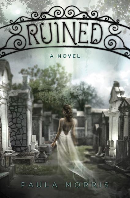 Ruined: A Novel - Paula Morris - ebook
