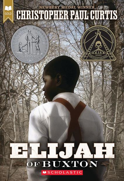 Elijah of Buxton - Christopher Paul Curtis - ebook