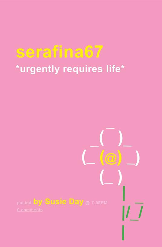 serafina67 *urgently requires life* - Susie Day - ebook