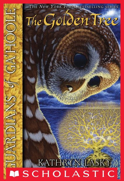 Guardians of Ga'Hoole #12: The Golden Tree - Kathryn Lasky - ebook