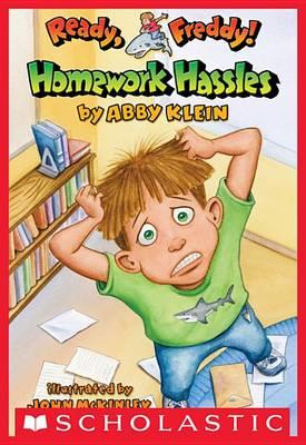 Ready, Freddy! #3: Homework Hassles - Abby Klein,John McKinley - ebook