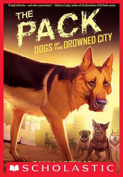 Dogs of the Drowned City #2: The Pack - Dayna Lorentz - ebook