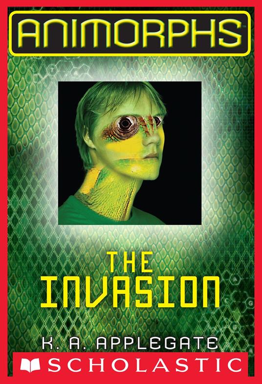 Animorphs #1: The Invasion - K. A. Applegate - ebook