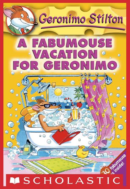 Geronimo Stilton #9: A Fabumouse Vacation for Geronimo - Geronimo Stilton - ebook