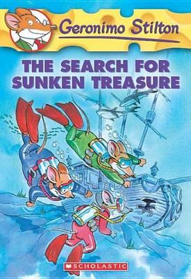 Geronimo Stilton #25: The Search for Sunken Treasure - Geronimo Stilton - ebook