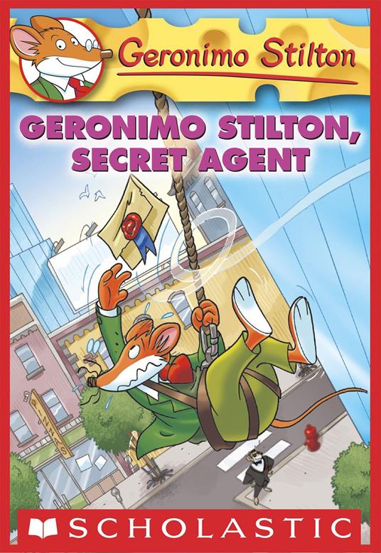 Geronimo Stilton #34: Geronimo Stilton, Secret Agent - Geronimo Stilton - ebook