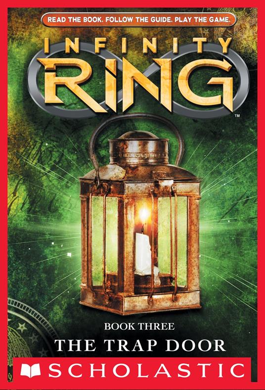 Infinity Ring Book 3: The Trap Door - Lisa McMann - ebook