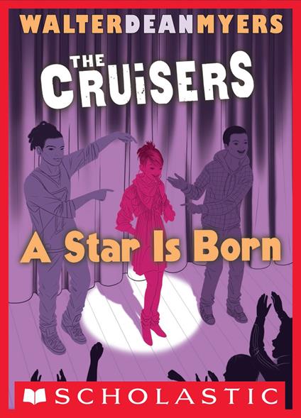 A Star is Born (The News Crew, Book 3) - Walter Dean Myers - ebook