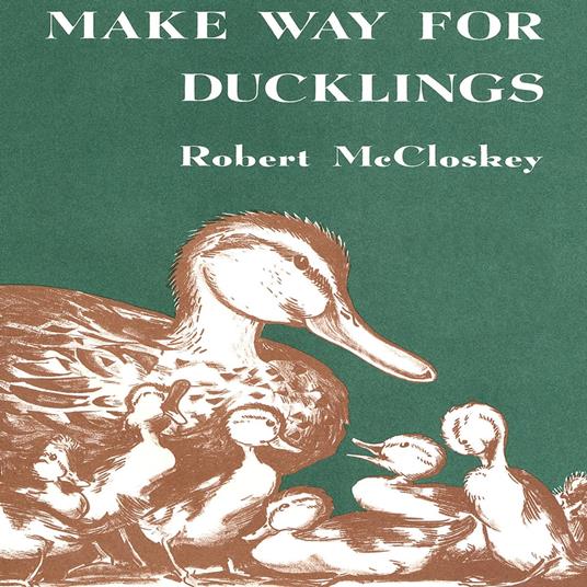 Make Way For Ducklings