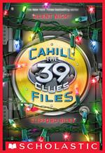 The 39 Clues: Cahill Files: Silent Night