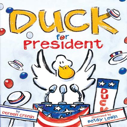 Duck For President