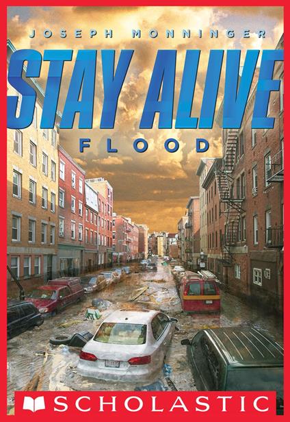 Flood (Stay Alive #4) - Joseph Monninger - ebook