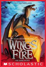 Wings of Fire Book Four: The Dark Secret