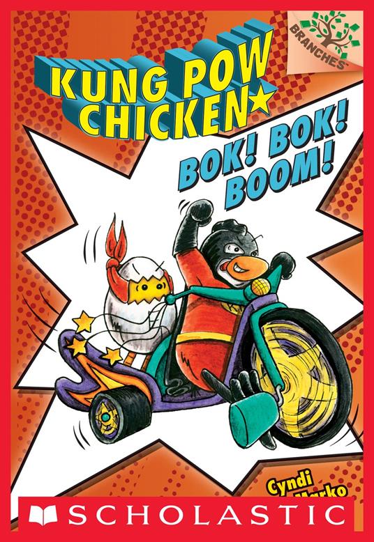 Bok! Bok! Boom!: A Branches Book (Kung Pow Chicken #2) - Cyndi Marko - ebook