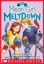 The Mean Girl Meltdown (Sylvie Scruggs, Book 2)