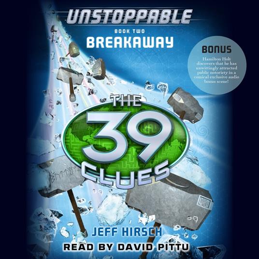 Breakaway (The 39 Clues: Unstoppable, Book 2)