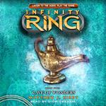 Cave of Wonders (Infinity Ring, Book 5)