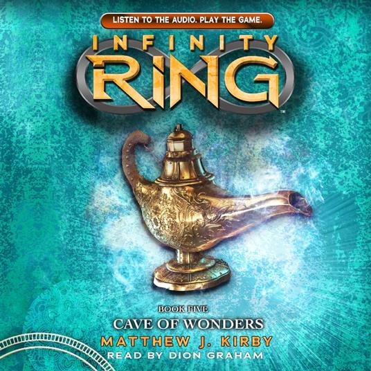 Cave of Wonders (Infinity Ring, Book 5)