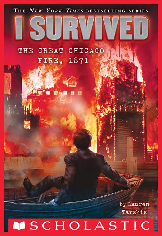 I Survived the Great Chicago Fire, 1871 (I Survived #11) - Lauren Tarshis - ebook