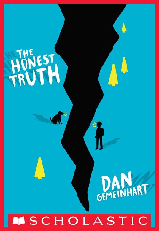 The Honest Truth - Dan Gemeinhart - ebook