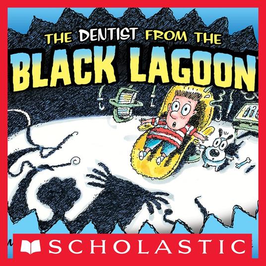 The Dentist from the Black Lagoon - Mike Thaler,Jared Lee - ebook