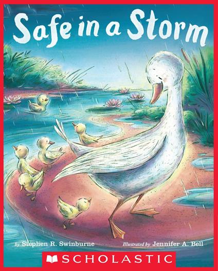 Safe in a Storm - Stephen R. Swinburne,Jennifer A. Bell - ebook
