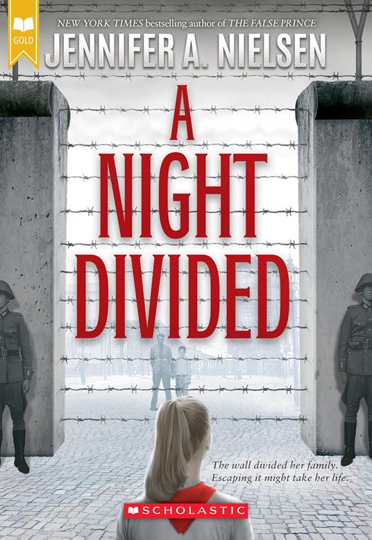 A Night Divided (Scholastic Gold) - Jennifer A. Nielsen - ebook