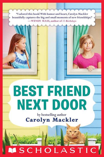 Best Friend Next Door: A Wish Novel - Carolyn Mackler - ebook