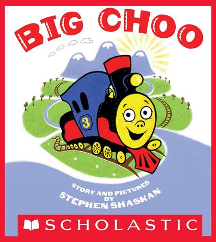 Big Choo - Stephen Shaskan - ebook