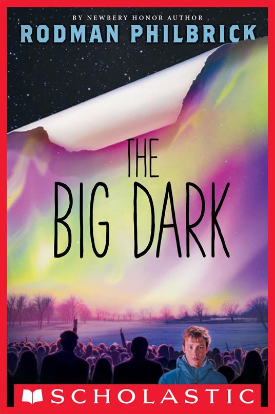 The Big Dark - Rodman Philbrick - ebook