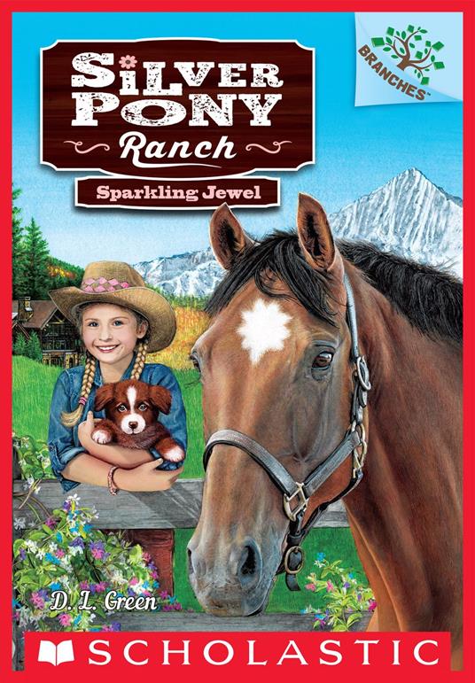 Sparkling Jewel: A Branches Book (Silver Pony Ranch #1) - D. L. Green,Emily Wallis - ebook