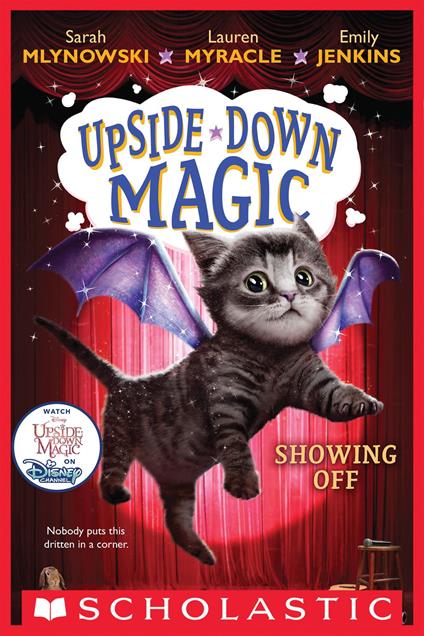 Showing Off (Upside-Down Magic #3) - Emily Jenkins,Sarah Mlynowski,Lauren Myracle - ebook