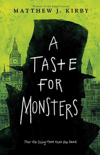 A Taste for Monsters - Matthew J. Kirby - ebook