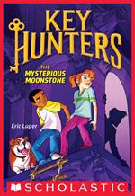 The Mysterious Moonstone (Key Hunters #1)