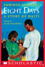 Eight Days: A Story of Haiti