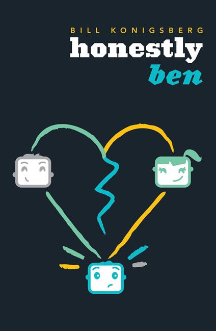 Honestly Ben - Bill Konigsberg - ebook