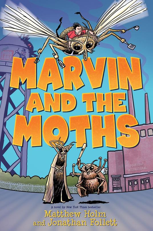 Marvin and the Moths - Jonathan Follett,Matthew Holm - ebook