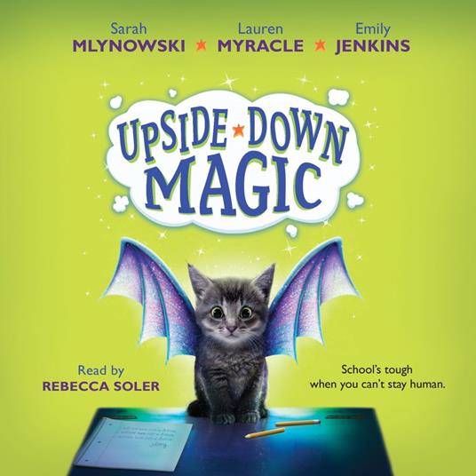 Upside-Down Magic (Upside-Down Magic #1)