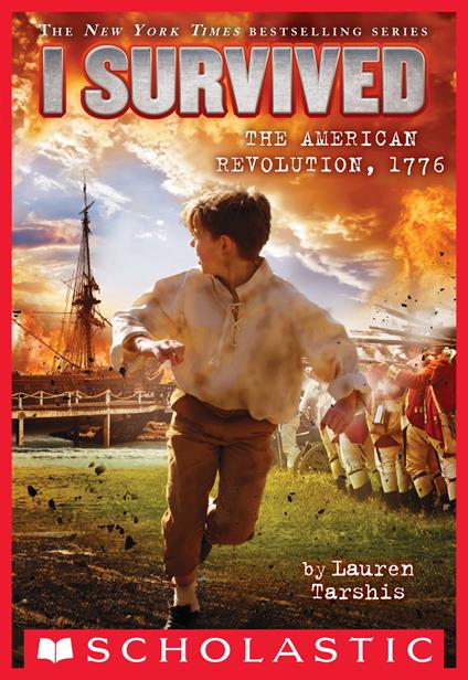 I Survived the American Revolution, 1776 (I Survived #15) - Lauren Tarshis - ebook