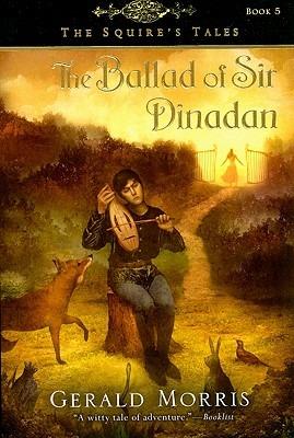 The Ballad of Sir Dinadan, 5 - Gerald Morris - cover