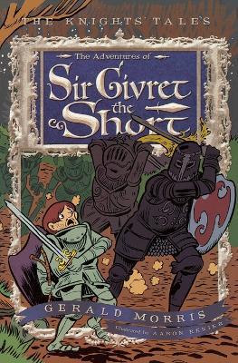 Adventures of Sir Givret the Short Book 2 - Gerald Morris - cover