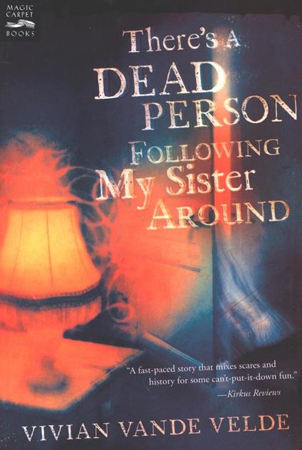 There's a Dead Person Following My Sister Around - Vivian Van de Velde - ebook