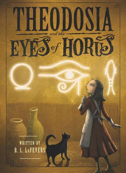 Theodosia and the Eyes of Horus - R. L. LaFevers,Tanaka Yoko - ebook