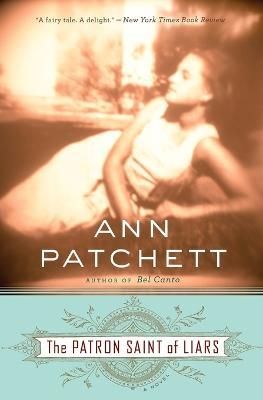 The Patron Saint of Liars - Ann Patchett - cover